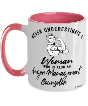 Anger Management Counselor Mug Never Underestimate A Woman Who Is Also An Anger Management Counselor Coffee Cup Two Tone Pink 11